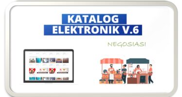 Tata Cara Katalog Elektronik V6 Negosiasi